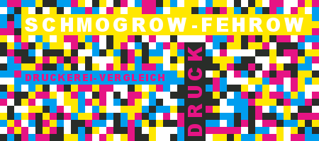 Druckerei Preisvergleich für Schmogrow-Fehrow per Druckanfrage Druckerei Schmogrow-Fehrow Preisvergleich mit Druckanfrage