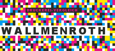 Druckerei Preisvergleich für Wallmenroth per Druckanfrage Druckerei Wallmenroth Preisvergleich mit Druckanfrage
